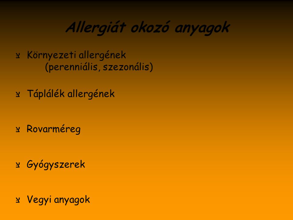 Allergiát okozó anyagok