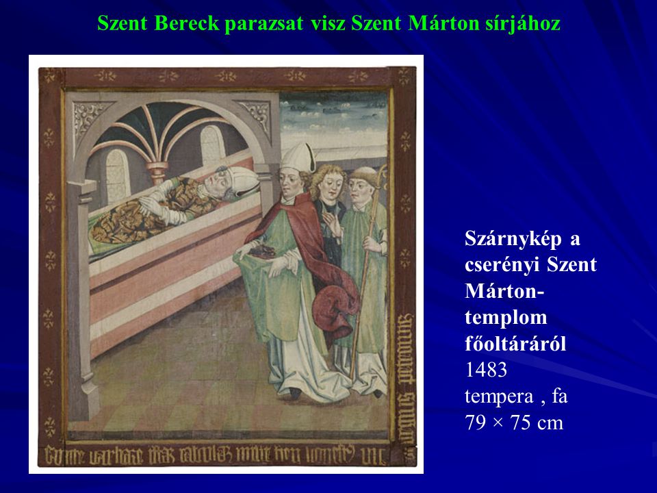 Szent Bereck parazsat visz Szent Márton sírjához