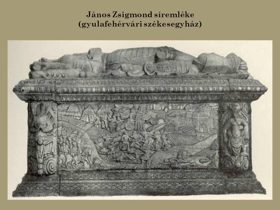 János Zsigmond síremléke (gyulafehérvári székesegyház)