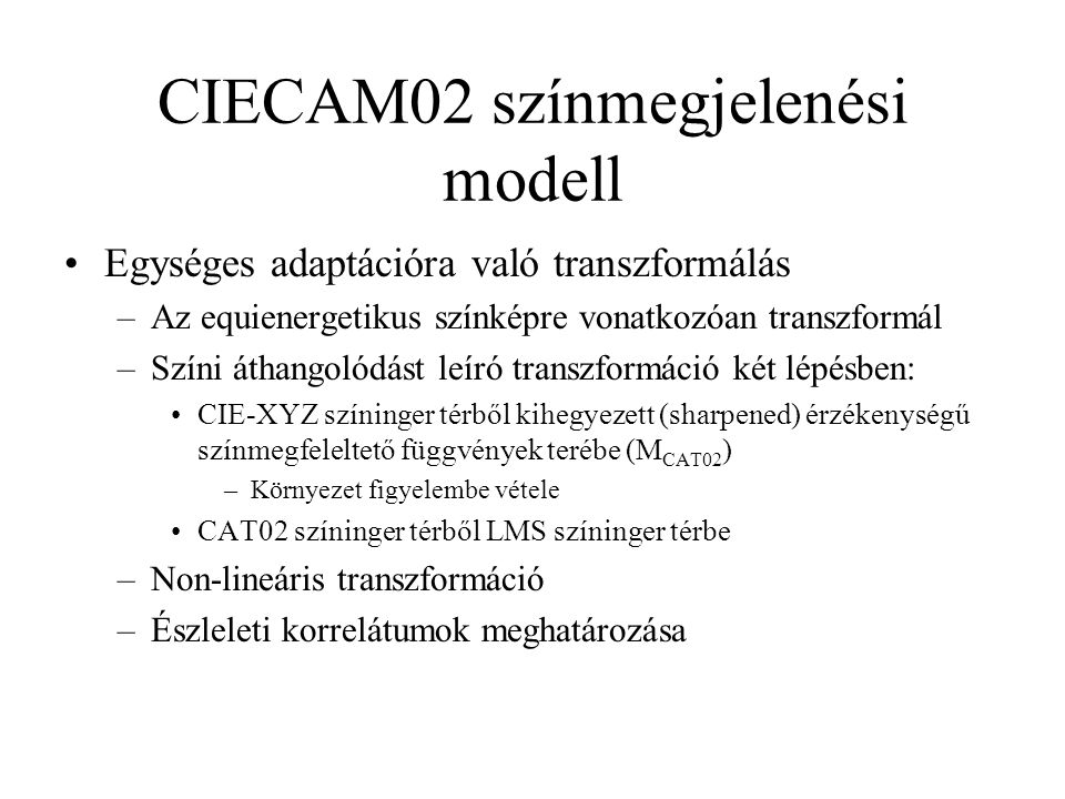 CIECAM02 színmegjelenési modell