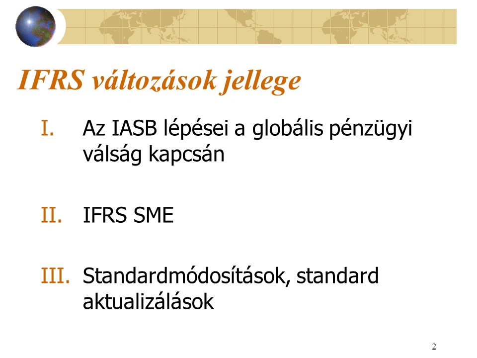 IFRS változások jellege