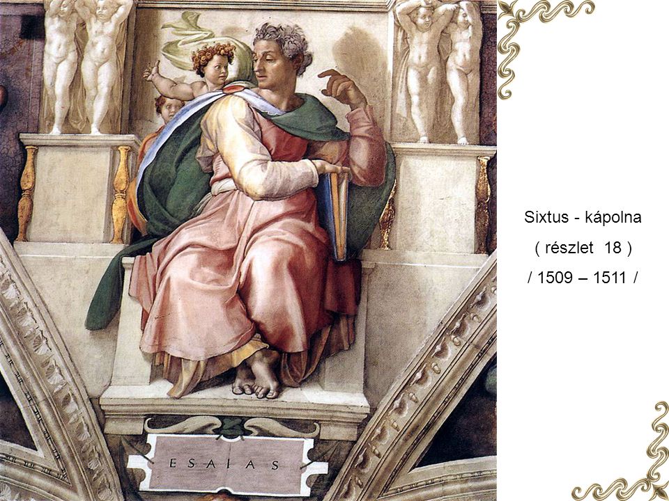 Sixtus - kápolna ( részlet 18 ) / 1509 – 1511 /