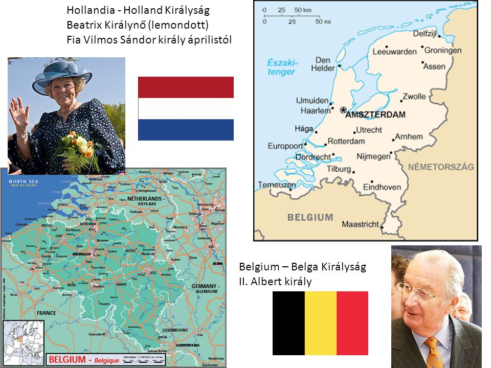 Hollandia - Holland Királyság Beatrix Királynő (lemondott) Fia Vilmos Sándor király áprilistól