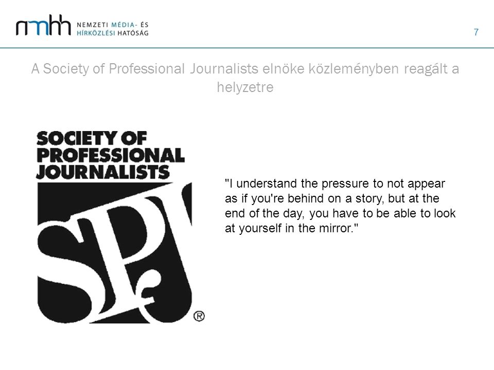 A Society of Professional Journalists elnöke közleményben reagált a helyzetre