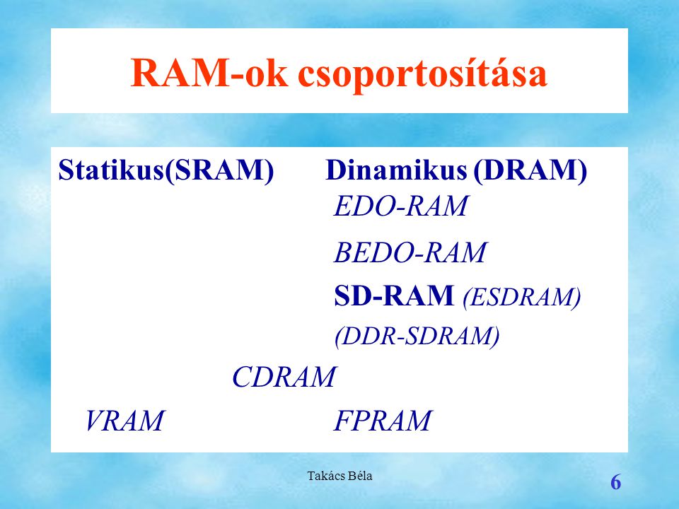 RAM-ok csoportosítása