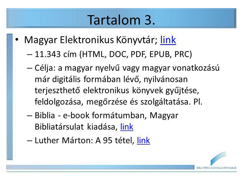 Tartalom 3. Magyar Elektronikus Könyvtár; link