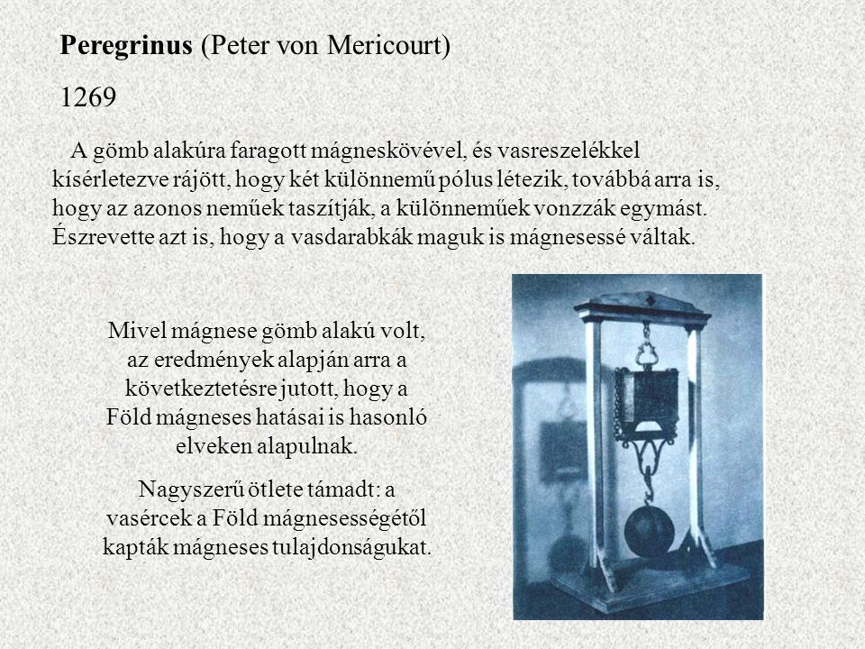 Peregrinus (Peter von Mericourt) 1269