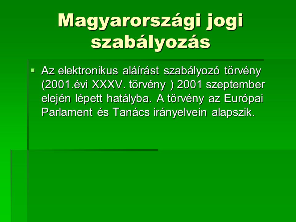 Magyarországi jogi szabályozás