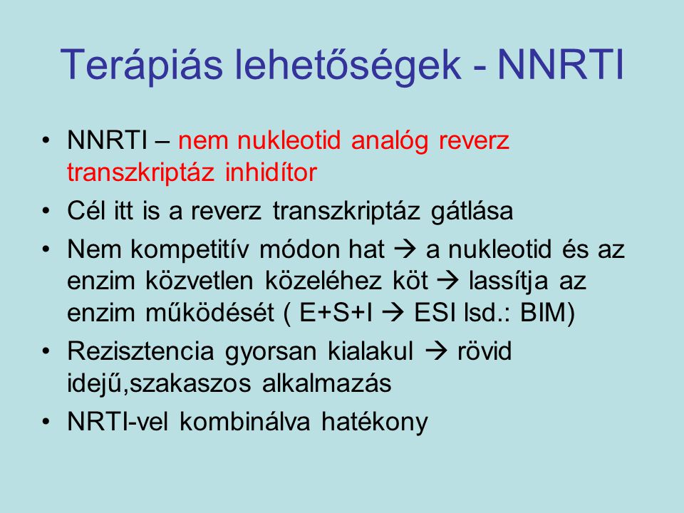 Terápiás lehetőségek - NNRTI