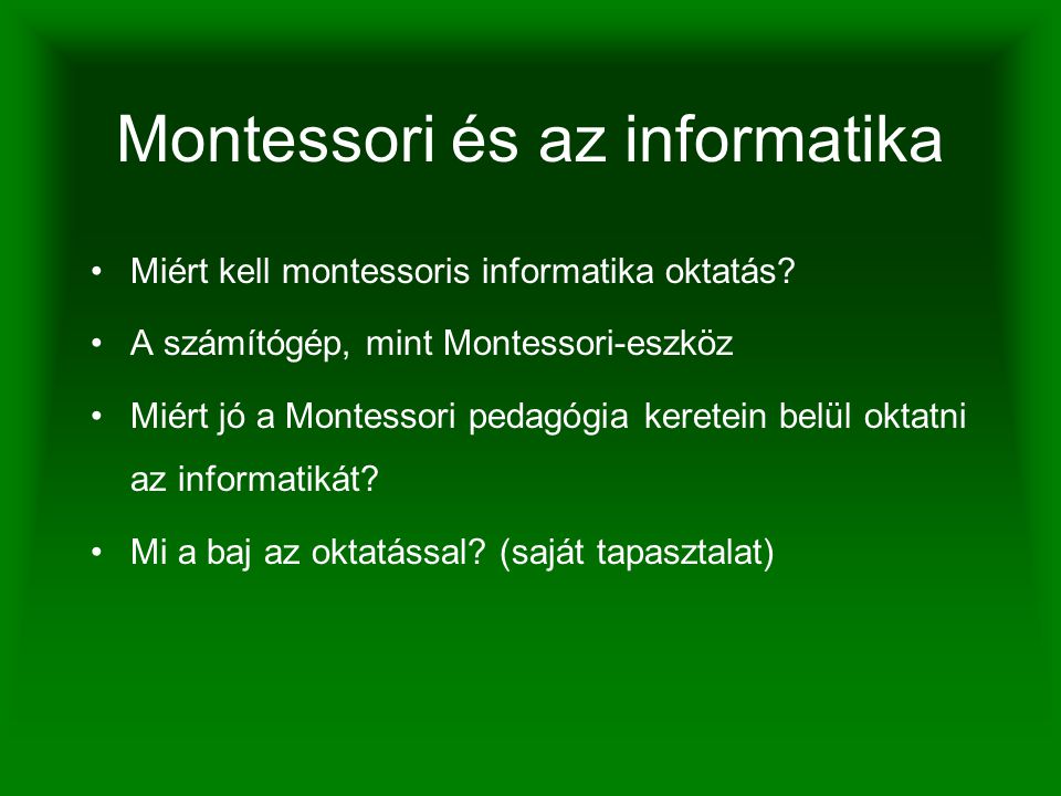 Montessori és az informatika