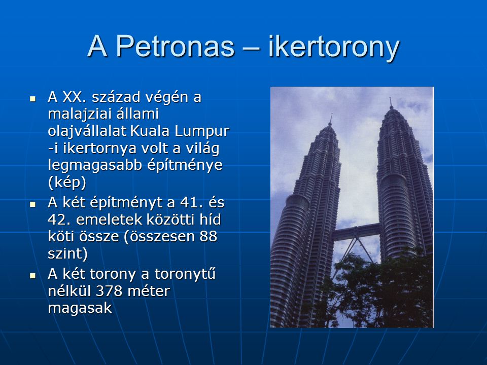 A Petronas – ikertorony