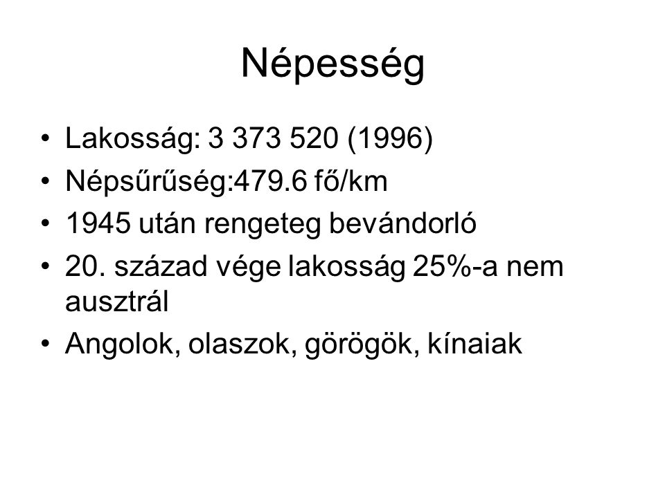 Népesség Lakosság: (1996) Népsűrűség:479.6 fő/km