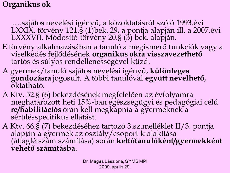 Dr. Magas Lászlóné, GYMS MPI április 29.