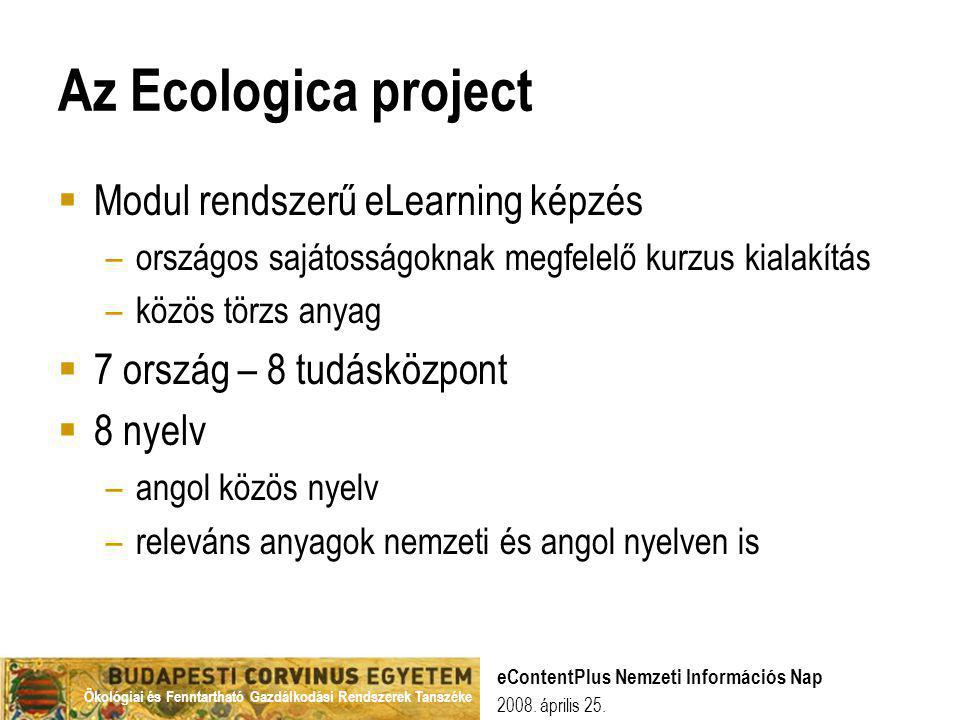 Az Ecologica project Modul rendszerű eLearning képzés