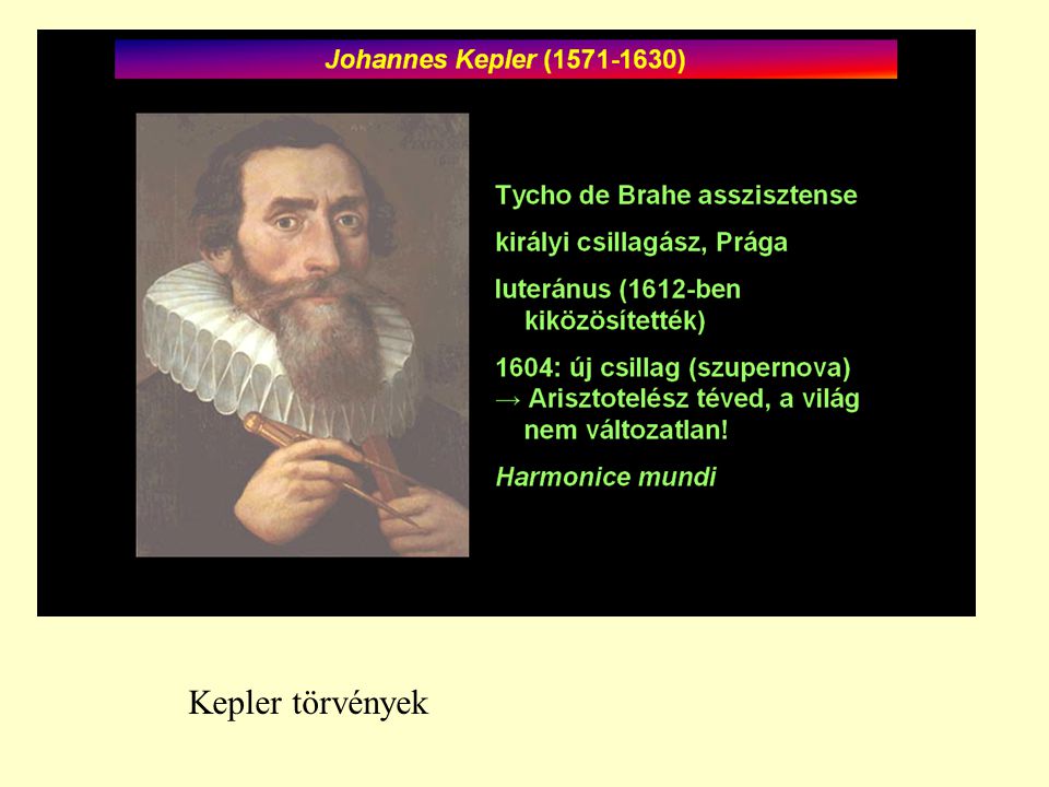 Kepler törvények