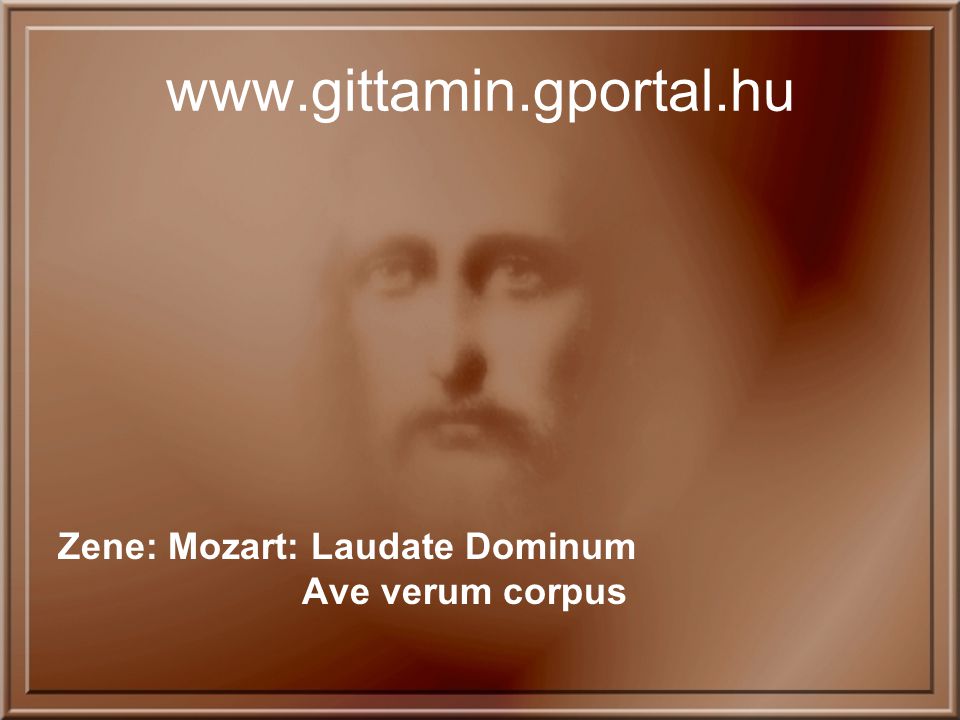 Zene: Mozart: Laudate Dominum Ave verum corpus
