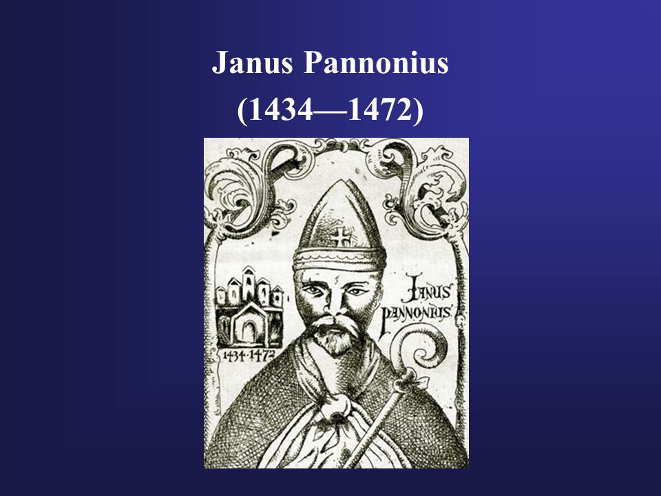 Janus Pannonius (1434—1472)