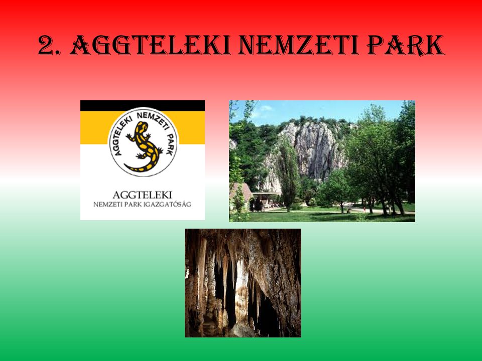 2. Aggteleki nemzeti park