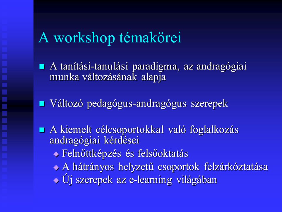 workshop know módszerek)