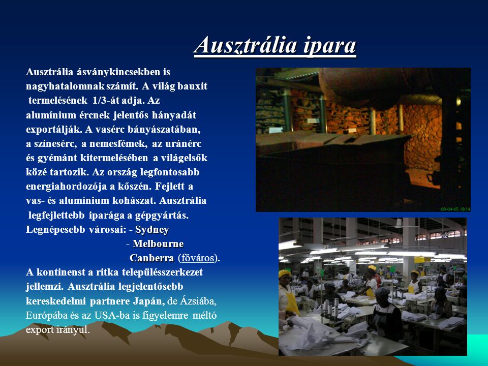 Ausztrália ipara Ausztrália ásványkincsekben is