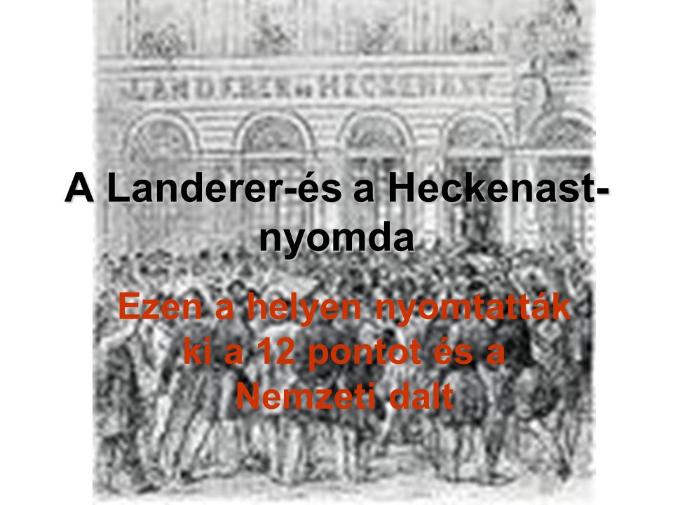 A Landerer-és a Heckenast-nyomda