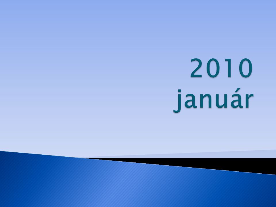 2010 Január. - Ppt Letölteni