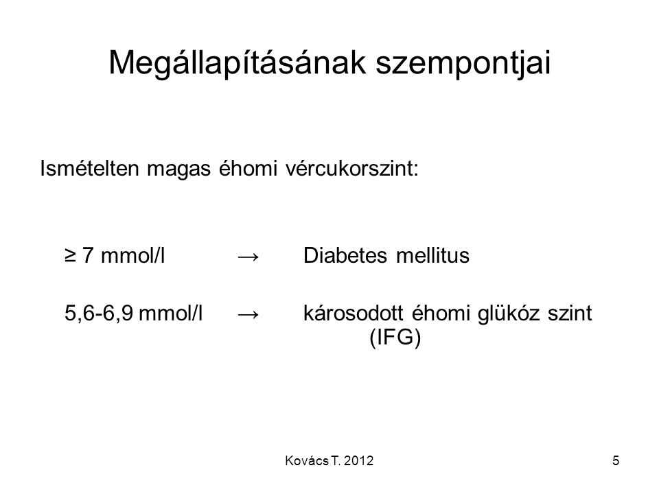 a diabetes mellitus kezelése először azonosított típusú 2)