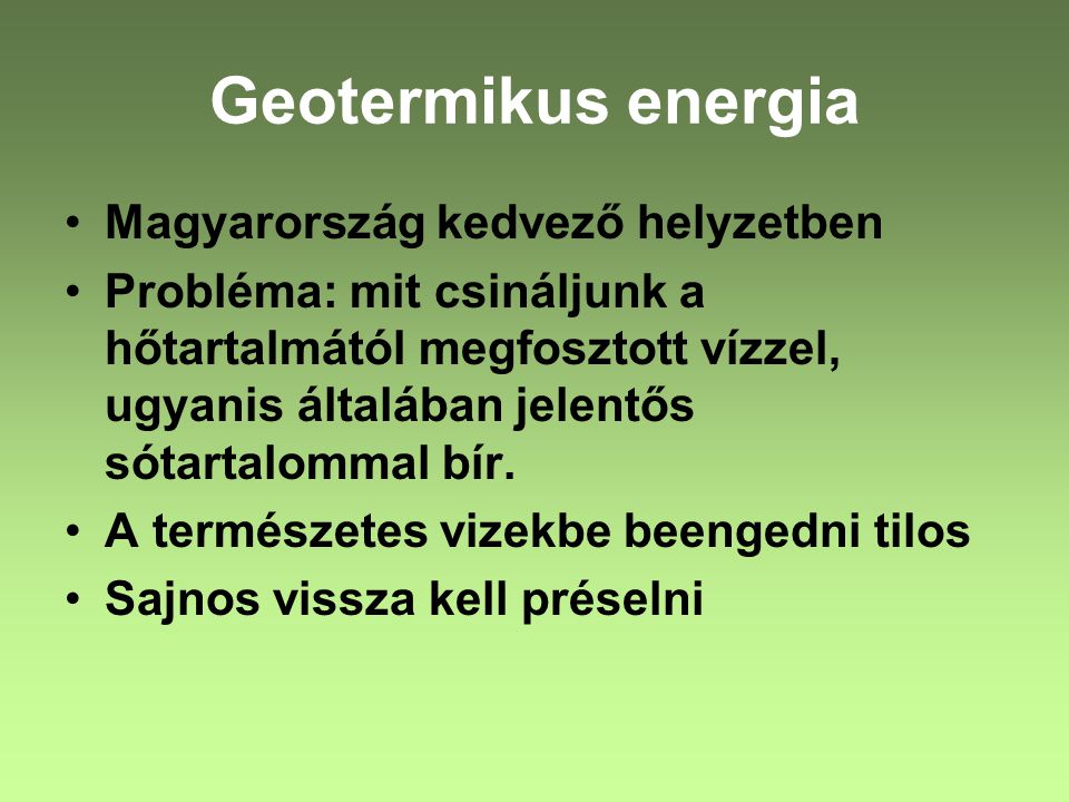 Geotermikus energia Magyarország kedvező helyzetben