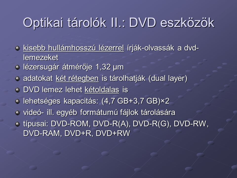 Optikai tárolók II.: DVD eszközök