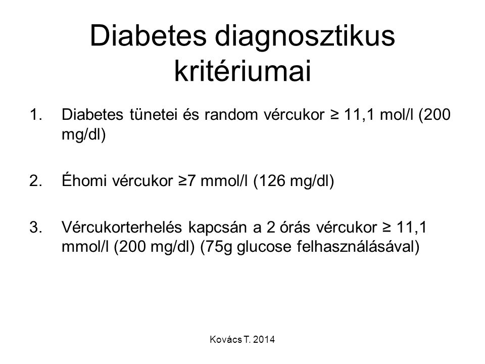 holt diabétesz kezelésére)