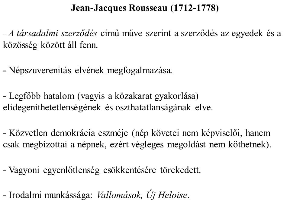 Jean-Jacques Rousseau ( )