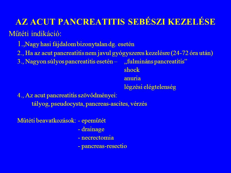 pancreatitis kezelés cukorbetegséggel 2)