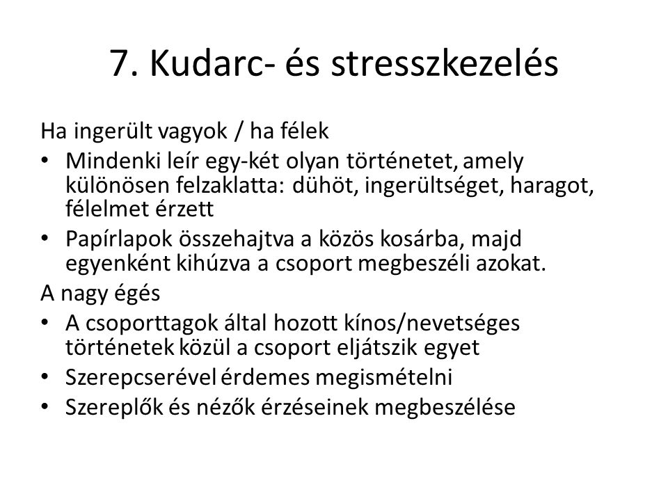 7. Kudarc- és stresszkezelés
