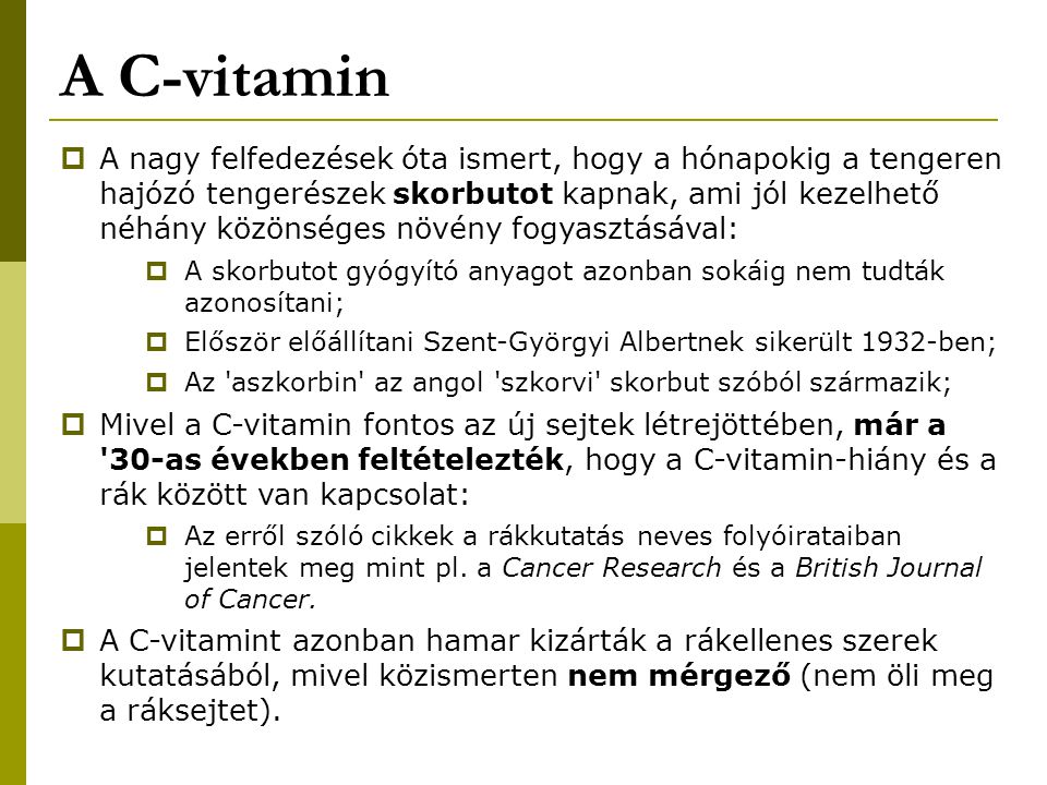 rák és c-vitamin hpv tedavisi bulundu 2022