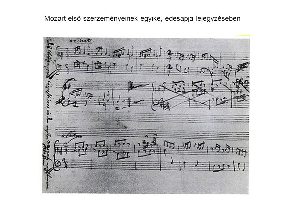 Mozart első szerzeményeinek egyike, édesapja lejegyzésében