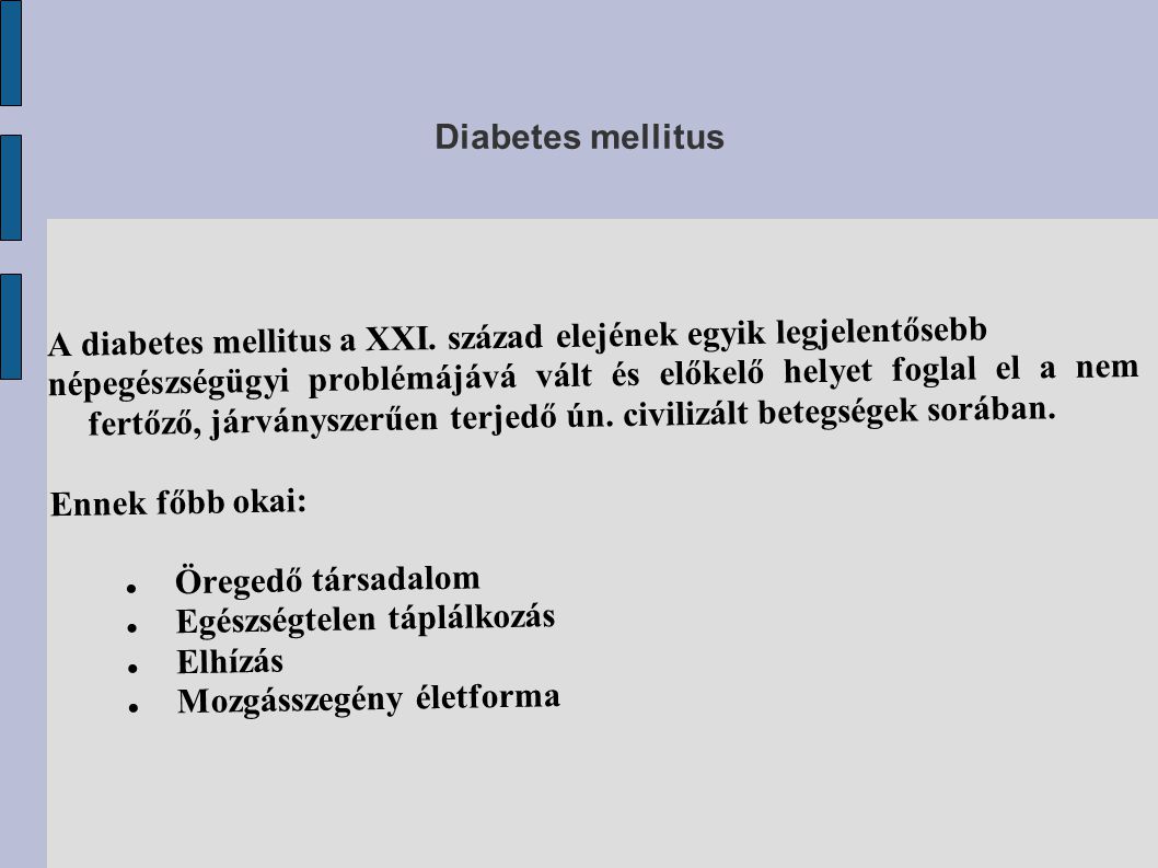 előadások a téma diabetes mellitus