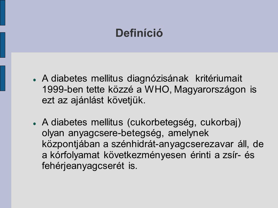 cukorbetegség kritériumai