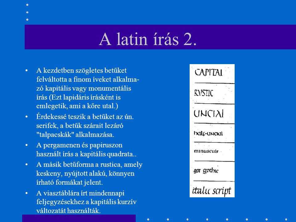 A latin írás 2.
