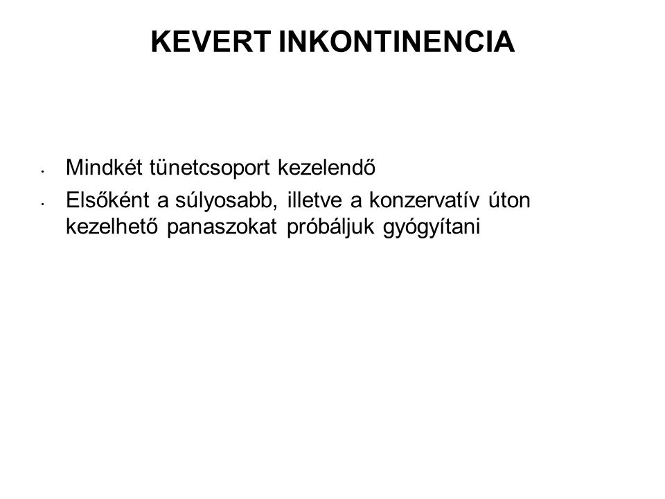 kevert inkontinencia)