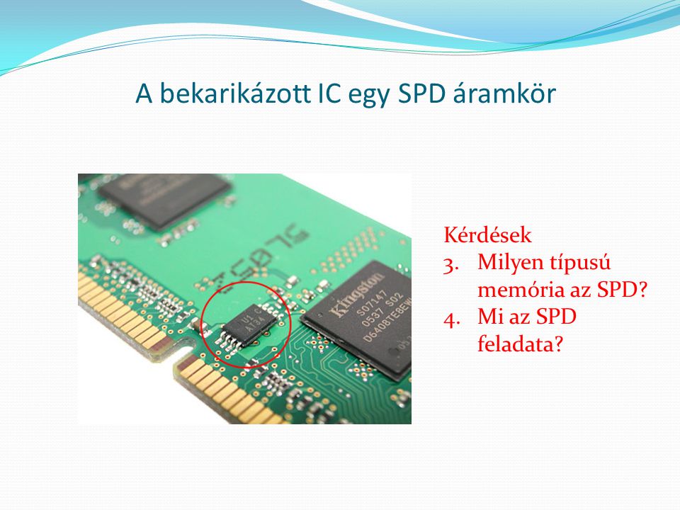 A bekarikázott IC egy SPD áramkör