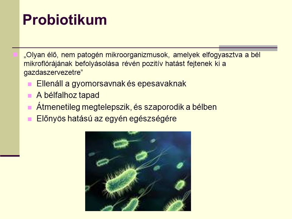 hogy a probiotikumok hogyan hatnak a parazitákra)