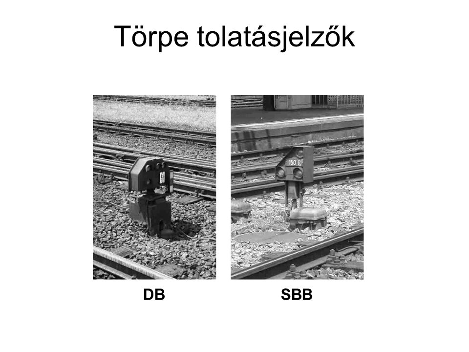 Törpe tolatásjelzők DB SBB